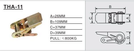 THA-11 Ratchet / Cam Buckle， can withstand large pulling force, safe and practical